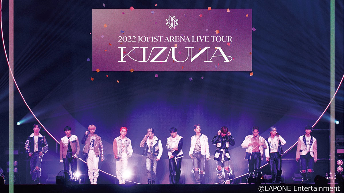 2022 JO1 1ST ARENA LIVE TOUR 'KIZUNA'