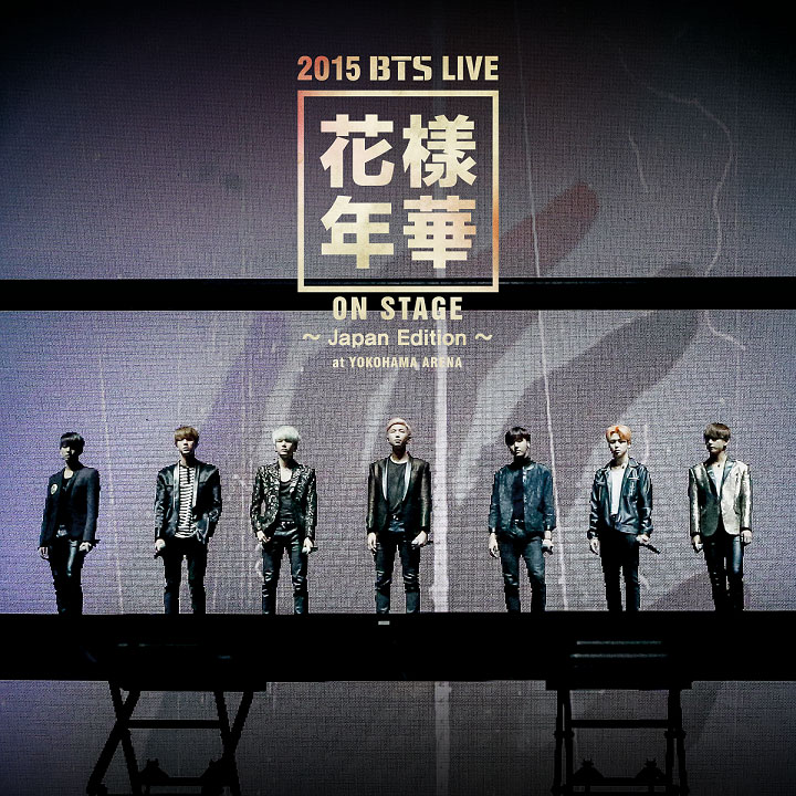 2015<花様年華 on stage>～Japan Edition～at YOKOHAMA ARENA
