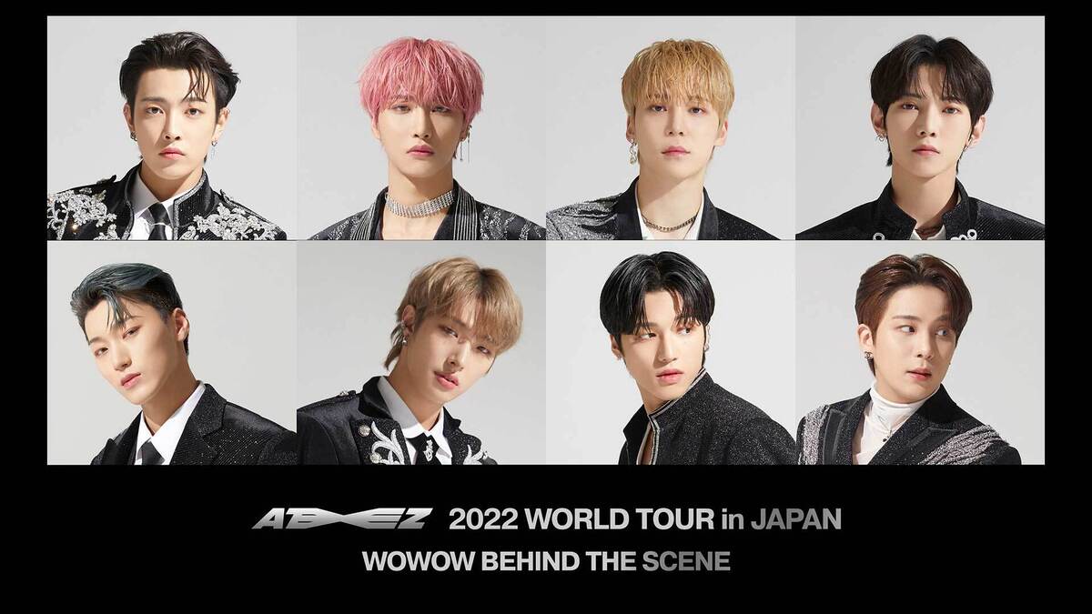 ATEEZ 2022 WORLD TOUR in JAPAN WOWOW BEHIND THE SCENE