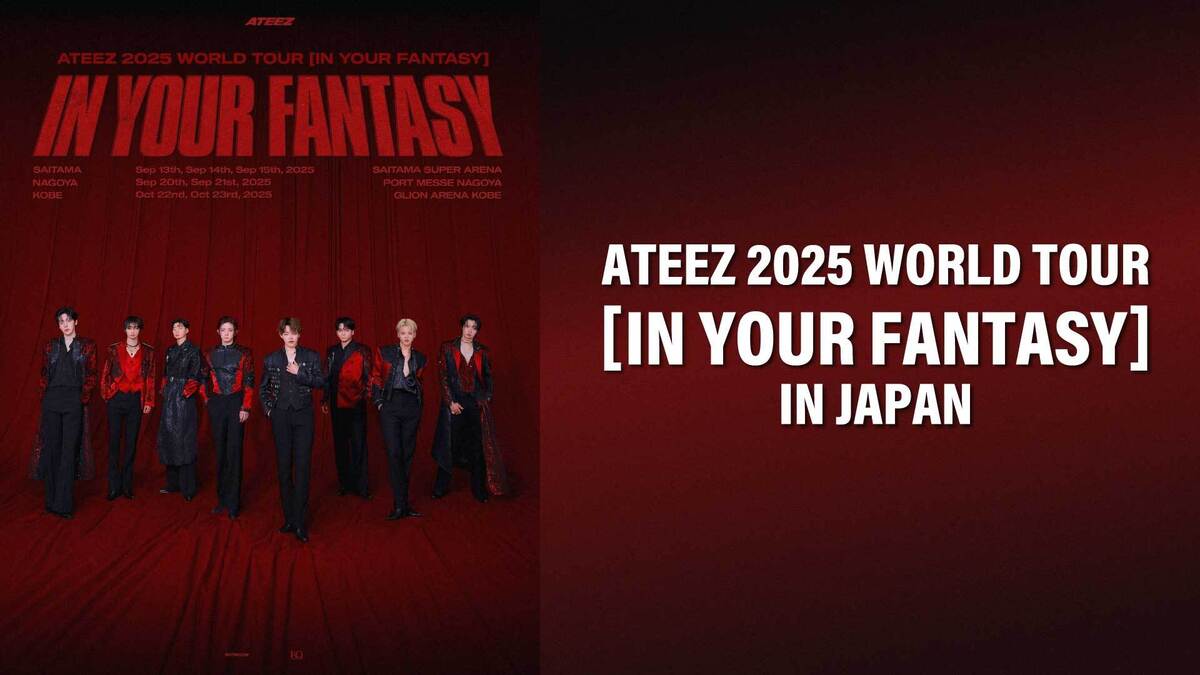 ATEEZ 2025 WORLD TOUR [IN YOUR FANTASY]IN JAPAN