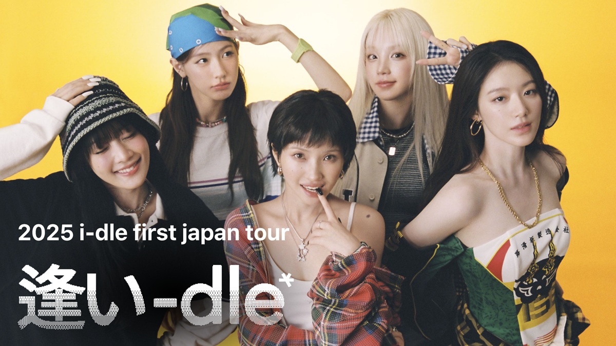 2025 i-dle first japan tour [ 逢い-dle ］