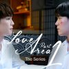 Love Area The Series Part1