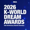 2026 K-WORLD DREAM AWARDS