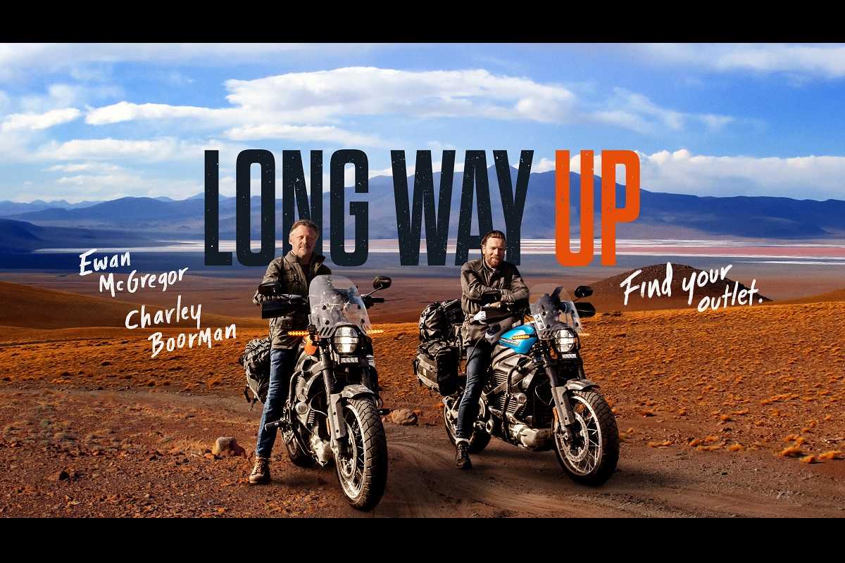 ユアン・マクレガーの壮大な冒険シリーズ『Long Way Up』、9月18日（金）より世界公開！
