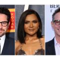 J・J・エイブラムス、ミンディ・カリング、グレッグ・バーランティ
