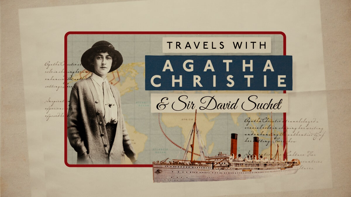 デビッド・スーシェと巡るアガサ・クリスティーの旅